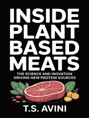 cover image of Inside Plant-Based Meats